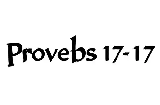 "Proverbs 17:17" tattoo design idea