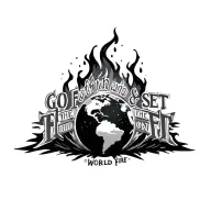 "Go forth & set the world on fi" Go forth and set the world on fire tattoo design idea