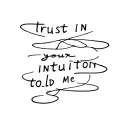 trust in your intuition told me tattoo design idea