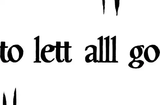 "to let all go" tattoo design idea