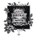 Birthday Month tattoo design idea