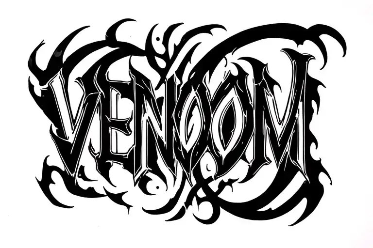 "VENOM" Dark Lettering tattoo tattoo design idea