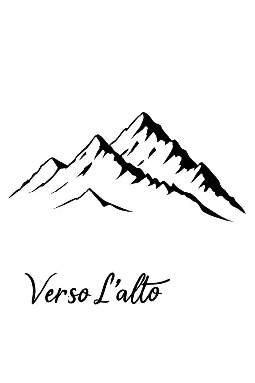 "Verso L'alto" "Verso L'alto" simple mountain silhouette with medium sized cursive writing up the side tattoo design idea