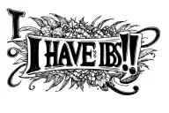 "I HAVE IBS!" Bible verse tattoo design idea