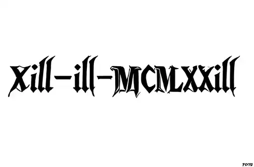 "XVll - lll -MCMLXVll" tattoo design idea