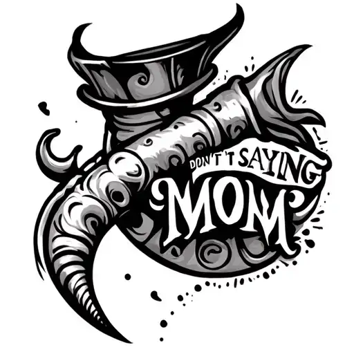 Italian horn don't saying mom tattoo design idea