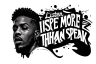 hip hop themed tattoo that's says listen more than you speak tattoo design idea