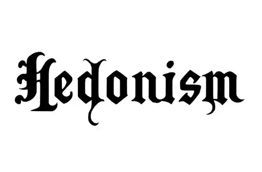 "Hedonism" tattoo design idea