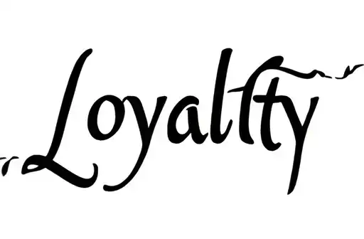 "Loyalty" tattoo design idea