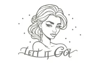let it go print tattoo design idea