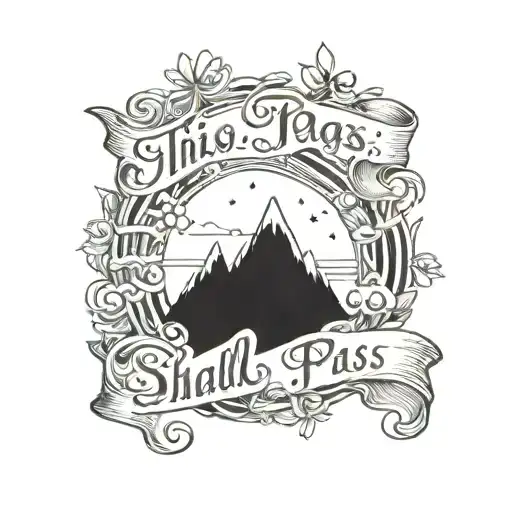 this too shall pass written tattoo design idea