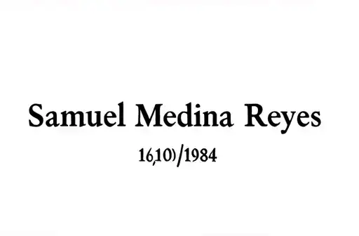 "Samuel Medina Reyes 16/10/1984" tattoo design idea