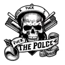 fuck the police tattoo design idea