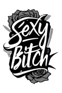 line tattoo "sexy bitch" script tattoo tattoo design idea
