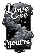 tattoo background smoke clouds with stars and a text saying Love yours tattoo design idea