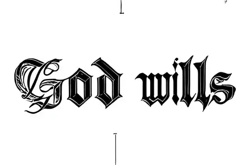 "God wills" tattoo design idea