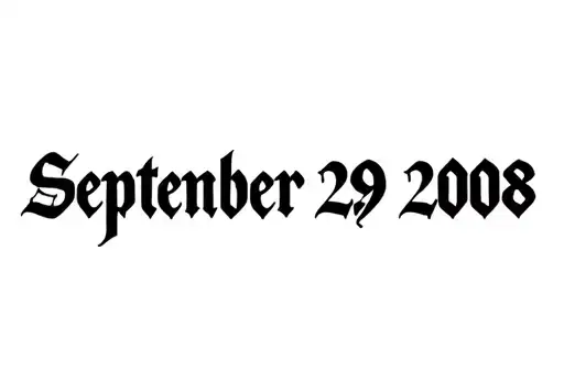 "September 29 2008" tattoo design idea