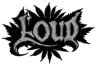 "Loud" weed tattoo design idea