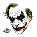 Make a joker tattoo add the quote why so serious and a whole lot of HA HA HA tattoo design idea