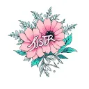 "sister" Cosmo flower blooming tattoo design idea