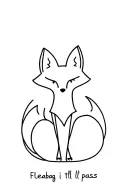 Fleabag fox it'll pass i love tattoo design idea