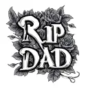 Rip Dad tattoo design idea