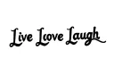 "Live Love Laugh" tattoo design idea
