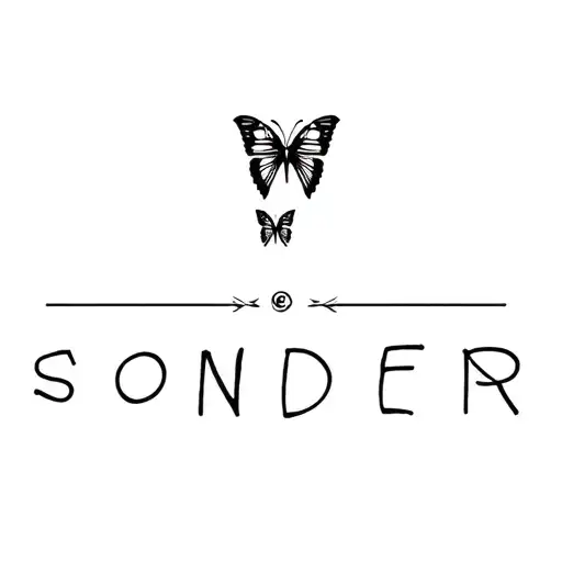 "SONDER" the word "SONDER" surrounded with a butterfly or two, simple but nice. tattoo design idea