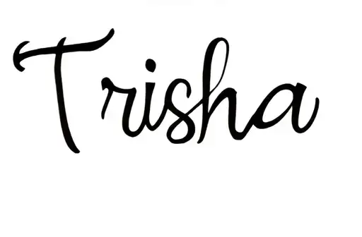 "Trisha" tattoo design idea