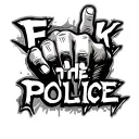 "Fuck The Police" "Fuck The Police" Middle Finger tattoo design idea