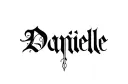 "Danielle " tattoo design idea