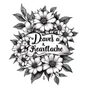"Death leaves a heartache" flowers and Roman numerals tattoo design idea