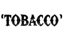 "Tobacco" tattoo design idea