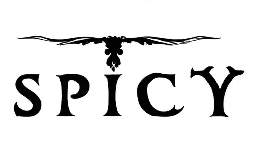 "SPICY" tattoo design idea