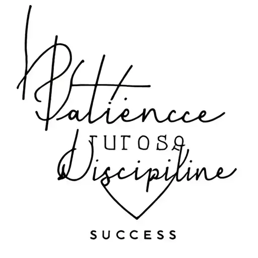 Patience Discipline Success tattoo design idea