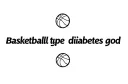 "Basketball type 1 diabetes god" tattoo design idea
