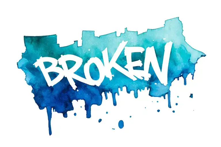 "BROKEN" "BROKEN" graffiti on broken wall tattoo design idea