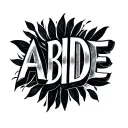 “A simple, minimalist forearm tattoo design featuring the word ‘ABIDE’ in clean, bold lettering. Surrounding the word is tattoo design idea