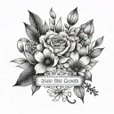 says "see the good" with a january birth flower bouquet  tattoo design idea