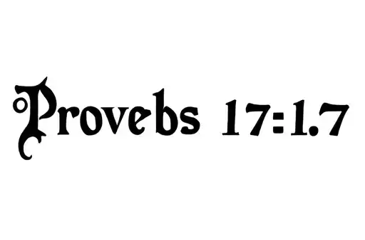 "Proverbs 17:17" tattoo design idea