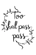 This too shall pass in cursive with vines wrapped tattoo design idea