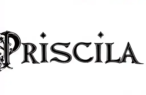 "Priscilla in blurry font" tattoo design idea