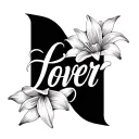 The word "Lover" In a script or cursive font with the last line of the letter "r" connected to a fine line lily tattoo design idea