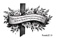 "Proverbs 31:8-9" verse on a cross tattoo design idea