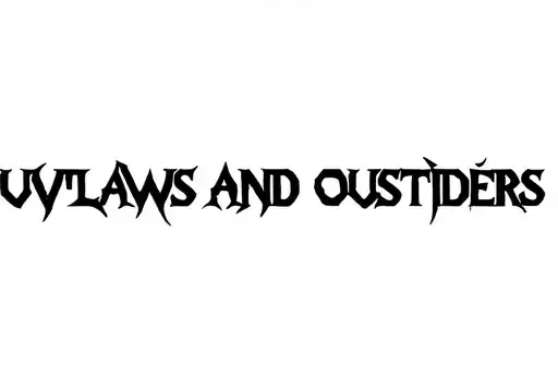 "OUTLAWS AND OUSTIDERS" tattoo design idea