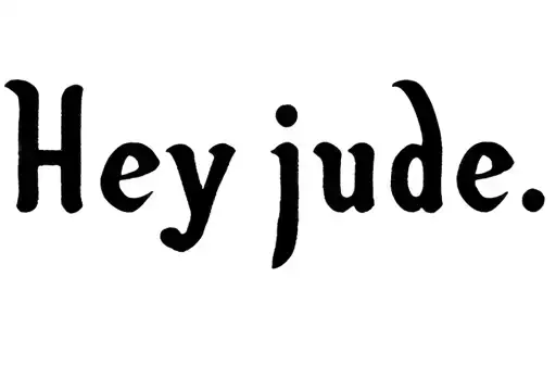 "Hey jude" tattoo design idea