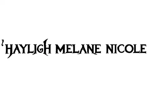 "Hayleigh Melanie nicole" tattoo design idea