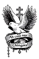 Tattoo of a dove with a cross wrapped with a rosary where he contains a phrase that says "Ah como chingas!" tattoo design idea