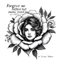 Forgive me father but mama tried tattoo design idea