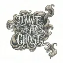 Til we are ghosts script with smoke swirling tattoo design idea